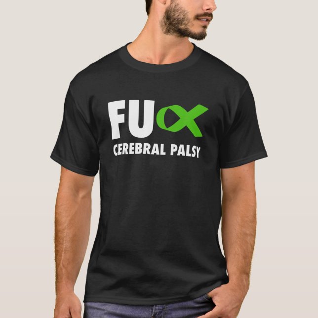 FU Cerebral Palsy Grönt Ribbon - Cerebral Palsy T Shirt (Framsida)