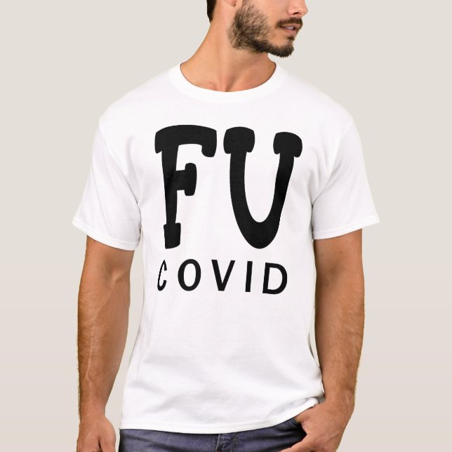 FU COVID T SHIRT (Framsida)