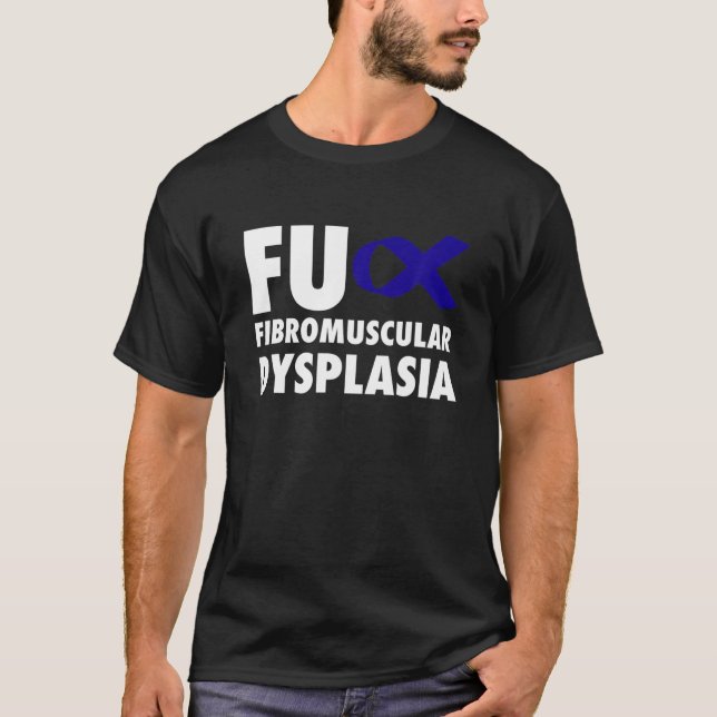 FU Fibromuskulatur Dysplasia Blue Ribbon - MKS T Shirt (Framsida)