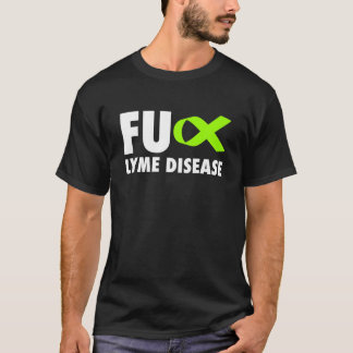 FU Lyme Disease Lime Green Ribbon - Lyme Disease T Shirt