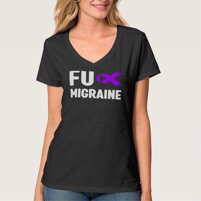 Fu Migraines Awareness Migraine Headache Awarene T Shirt (Framsida)