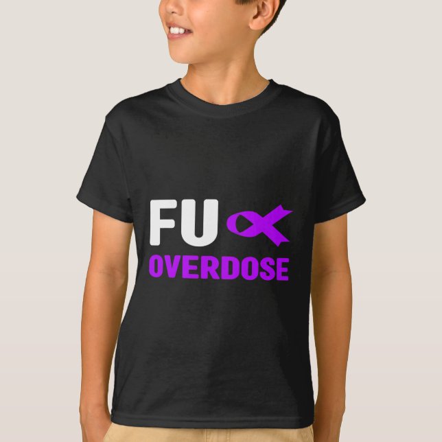 Fu Överdosering - Medvetenhet om anpassning3 T Shirt (Framsida)