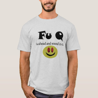 Fu Q utslagsplats T-shirt