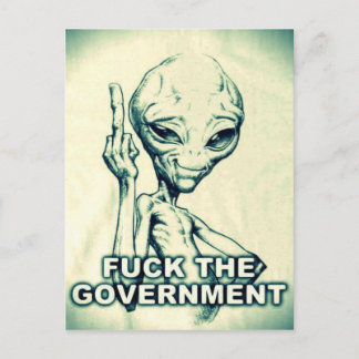 Fu** the Government Alien - Postcard Vykort