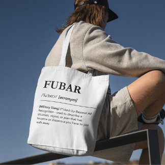 FUBAR Definition Kontorsslang Sarksastisk humor Tygkasse