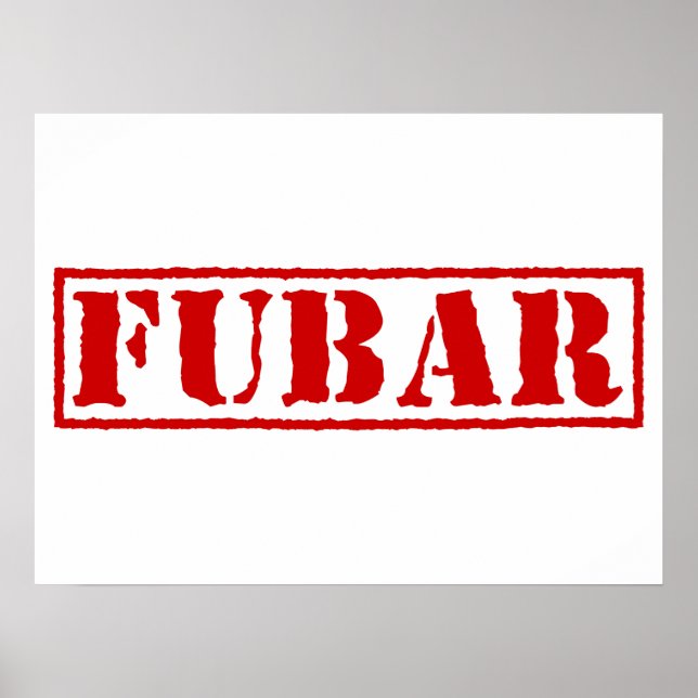 FUBAR POSTER (Framsidan)