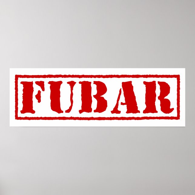 FUBAR POSTER (Framsidan)