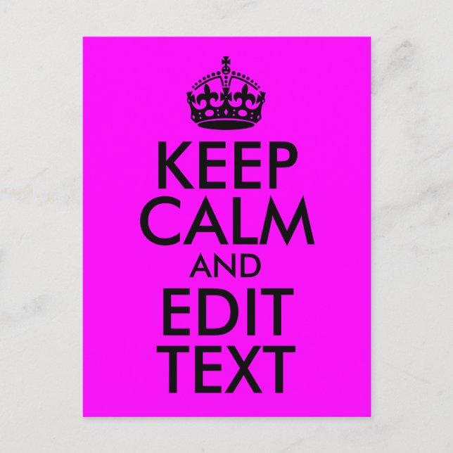 Fuchsia och Svart Håll dig lugn och redigera text Vykort (Framsida)