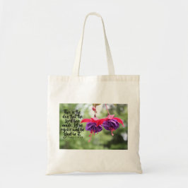 Fuchsia Psalm 118:24 Tote Tygkasse