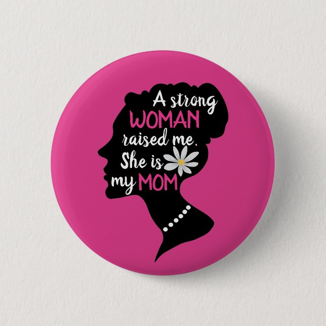 Fuchsia Rosa Women Motivtive Quote Mors dag Knapp (Framsida)