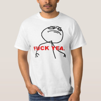 Fuck Yeah Tee Shirt