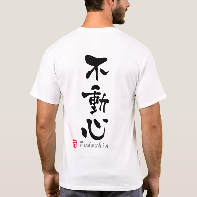 "Fudoshin" KANJI (Budo benämner), T Shirt (Baksida)