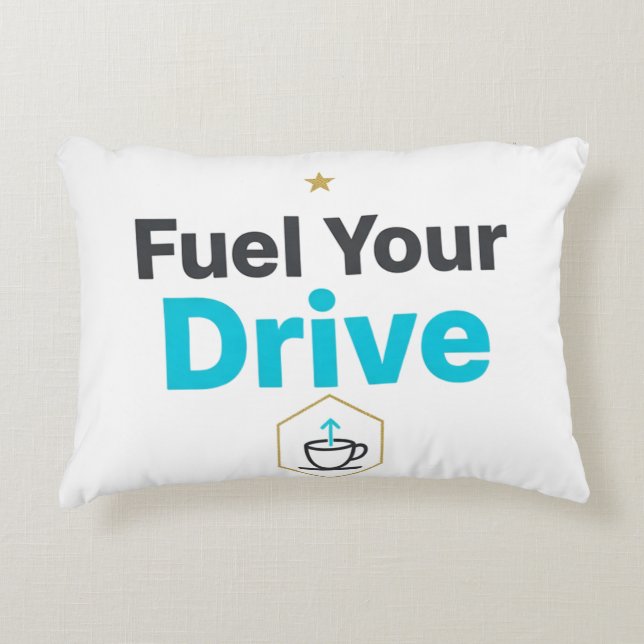 Fuel Your Drive Motivational  - Daily Inspiration  Prydnadskudde (Framsidan)