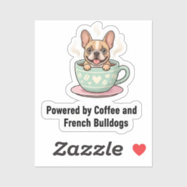 Fueled by Coffee and Frenchie Chaos Cute French   Klistermärken