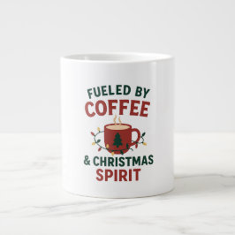 Fueled by Coffee & Christmas Spirit Mug Jumbo Mugg