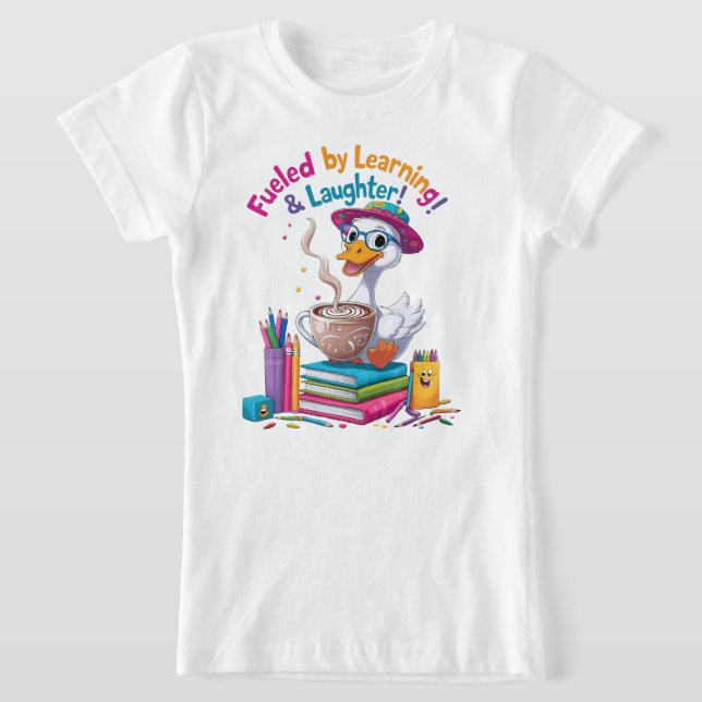 Fueled by Learning GooseTshirt– Back to School Fun T Shirt (Laydown)