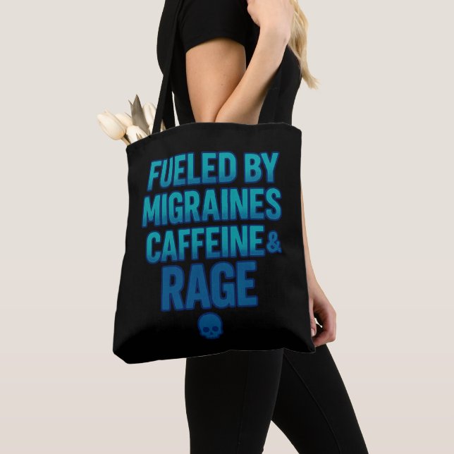 Fueled by Migraines, Caffeine & Rage – Blue Rage  Tygkasse (Närbild)