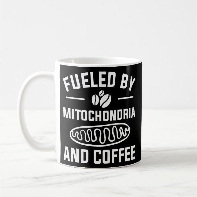 Fueled By Mitochondria And Coffee For A Caffeine Kaffemugg (Vänster)