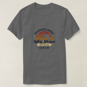 Fuffzig Jdhriger mit Queue Billiard Snooker 50:e T Shirt