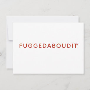 Fuggedaboudit Lustigt tackkort Tack Kort