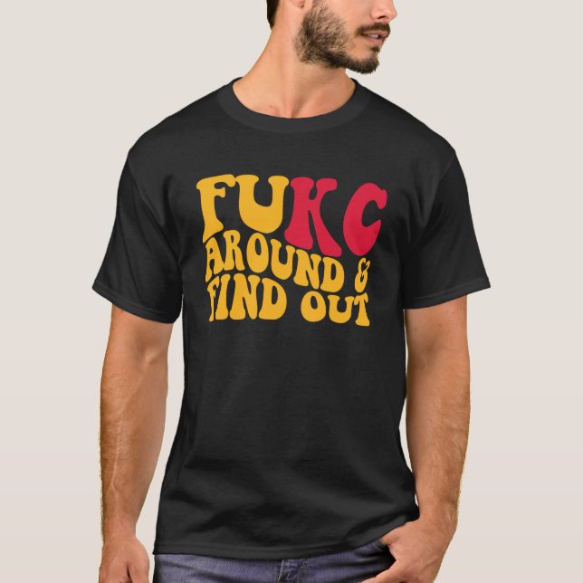 Fuk runt och ta reda på t shirt (Framsida)