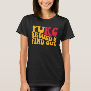 Fuk runt och ta reda på t shirt
