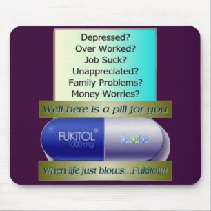 Fukitol jobb suger, överansträngt, inga bekymmer musmatta