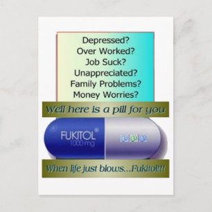 Fukitol, jobbsuger, över arbete, inga bekymmer. vykort