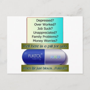 Fukitol, jobbsuger, över arbete, inga bekymmer. vykort