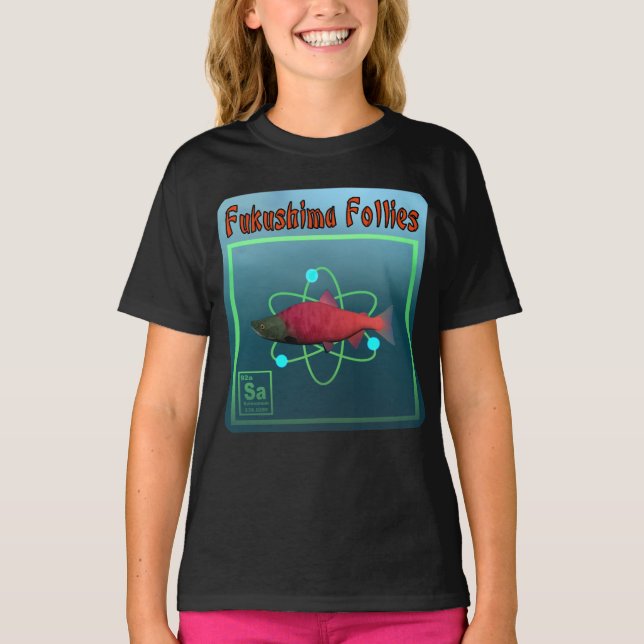 Fukushima Follies T-shirt (Framsida)