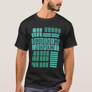 Fukushima - Japan T Shirt