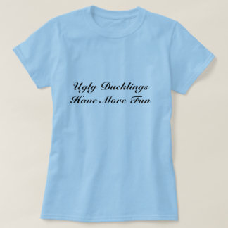 Ful Ducklingsutslagsplats Tee Shirt
