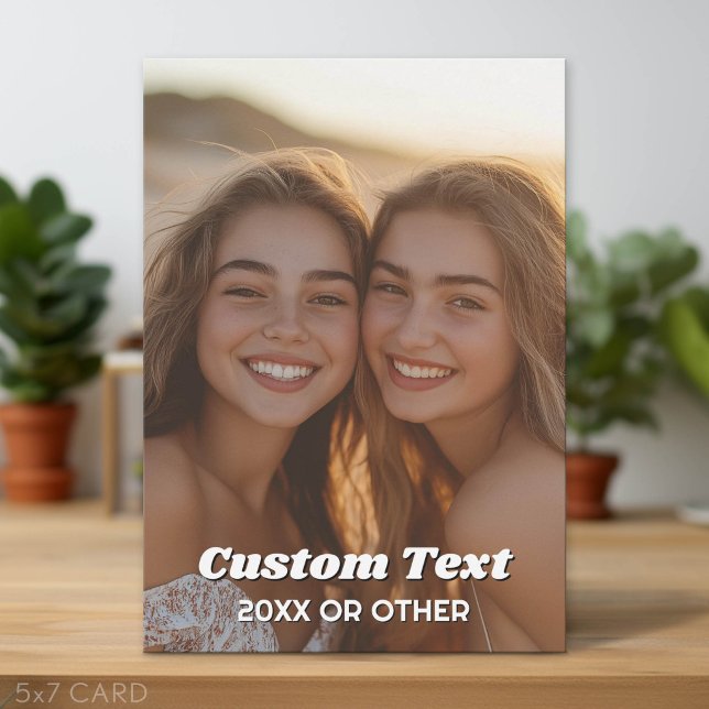 Full foto - vertikal anpassad text julkort (Simple Greeting Card with Custom Photo and Text)