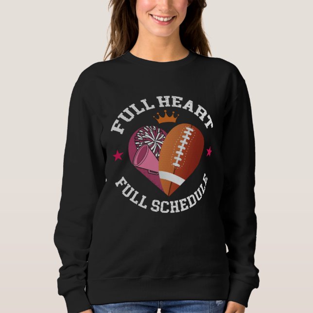 Full Heart Full Schedule Cheerleading And Football T Shirt (Framsida)