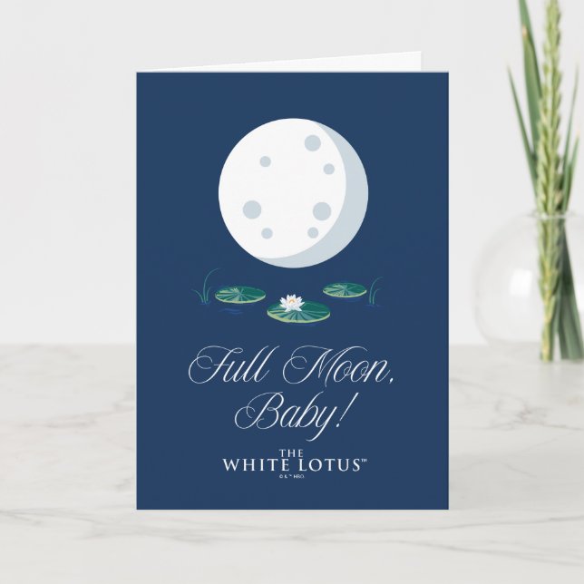 Full Moon, Baby! - Den vita Lotus Kort (Framsida)