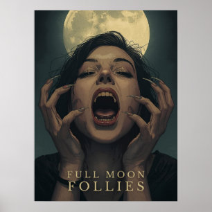 Full Moon Follies   Halloween Poster