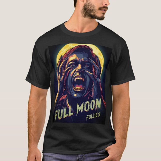 Full Moon Follies | WEREWOLF T Shirt (Framsida)