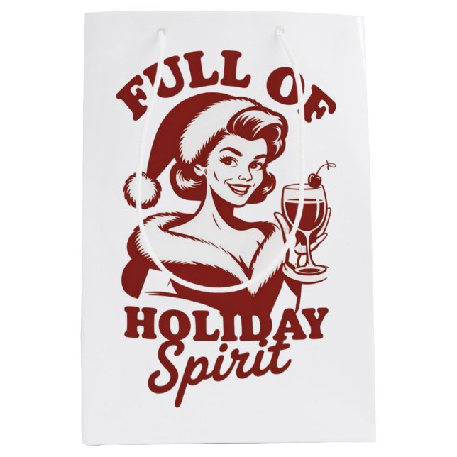 Full Of Holiday Spirit Wine Snarky Christmas Xmas (Framsidan)