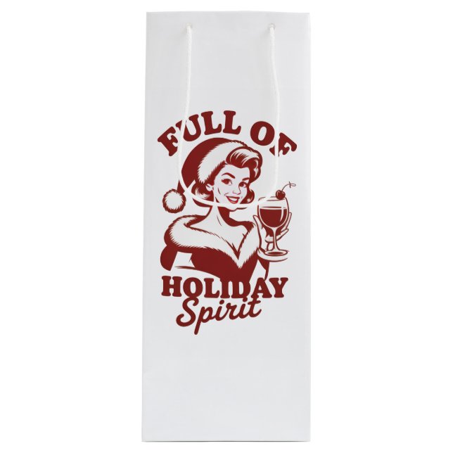 Full Of Holiday Spirit Wine Snarky Christmas Xmas (Framsidan)