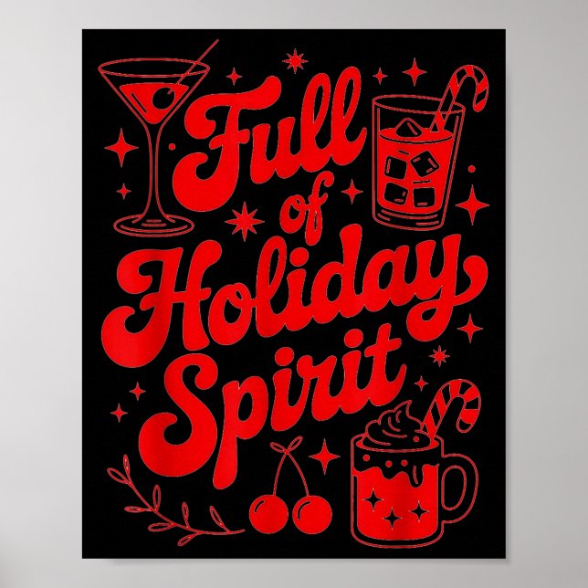 Full Of Holiday Srit Funny Christmas Drinking Retr Poster (Framsidan)