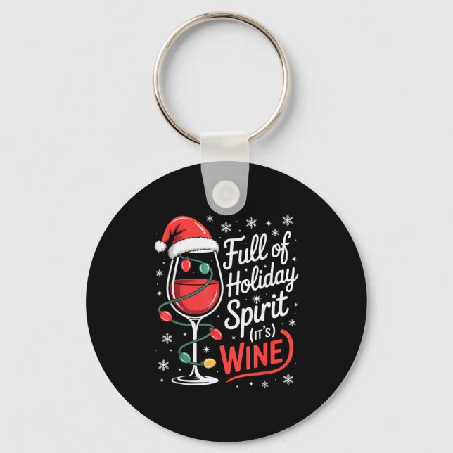 Full Of Holiday Srit Its Wine Funny Christmas  Nyckelring (Framsida)