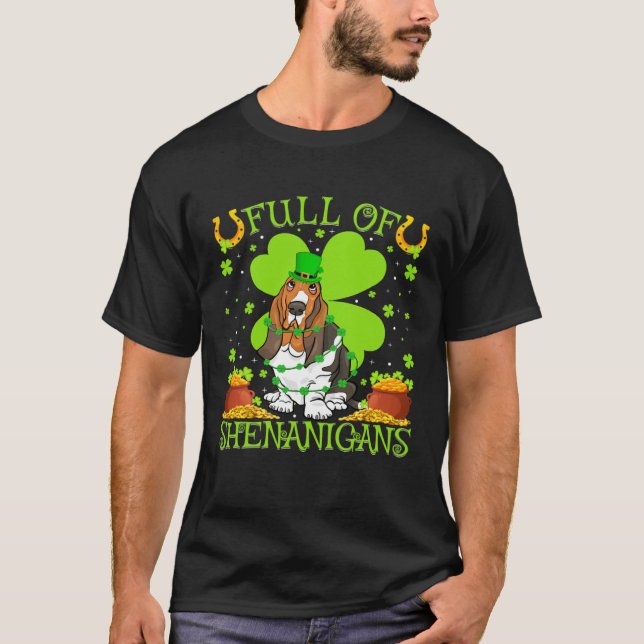 Full Of Shenanigans Basset Hound Dog St Patrick s  T Shirt (Framsida)