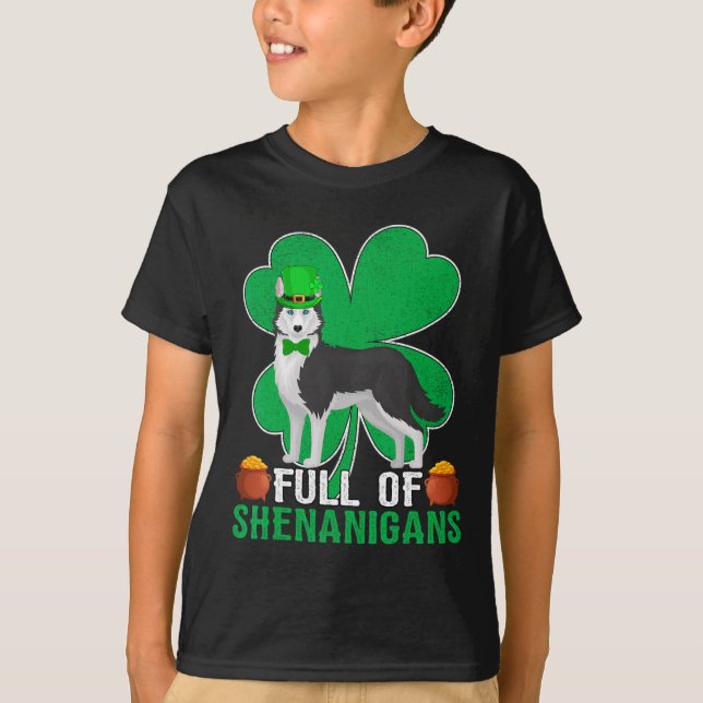Full Of Shenanigans Irish Siberian Husky Dog St Pa T Shirt (Framsida)
