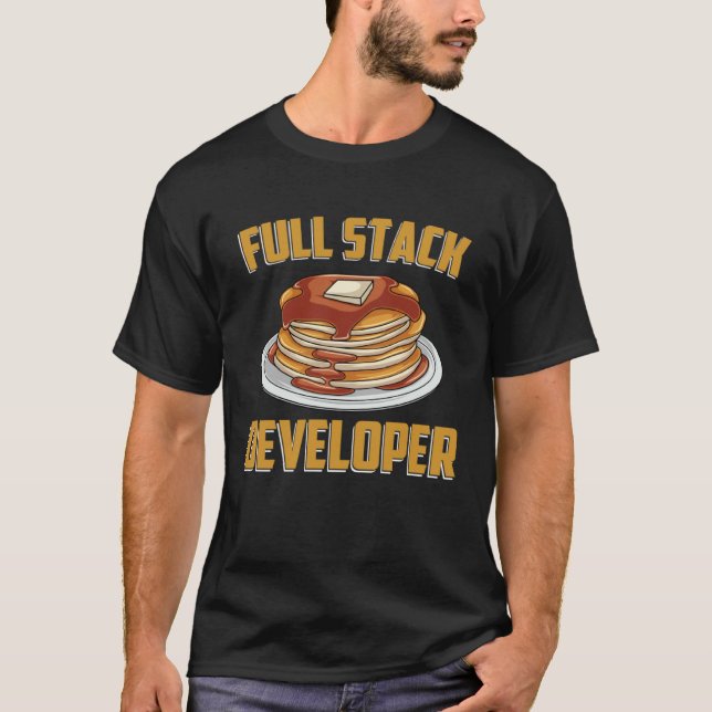 Full Stack Developer  Computer Programmer Pancake  T Shirt (Framsida)
