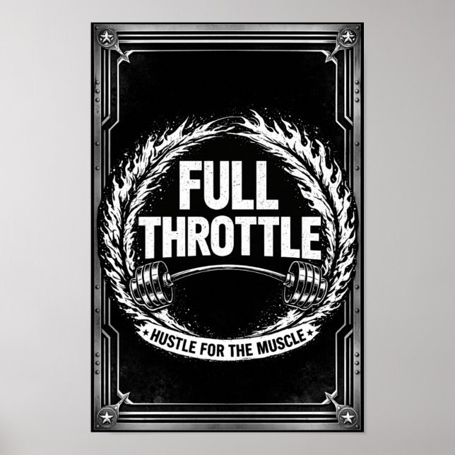 Full Throttle Gym Poster – Hustle For The Muscle F (Framsidan)