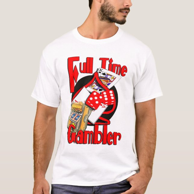 FULLA Time - GAMBLER.psd T-shirt (Framsida)