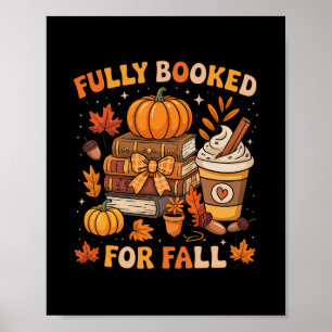 Fullbokad för höstböcker pumpa höst tack poster