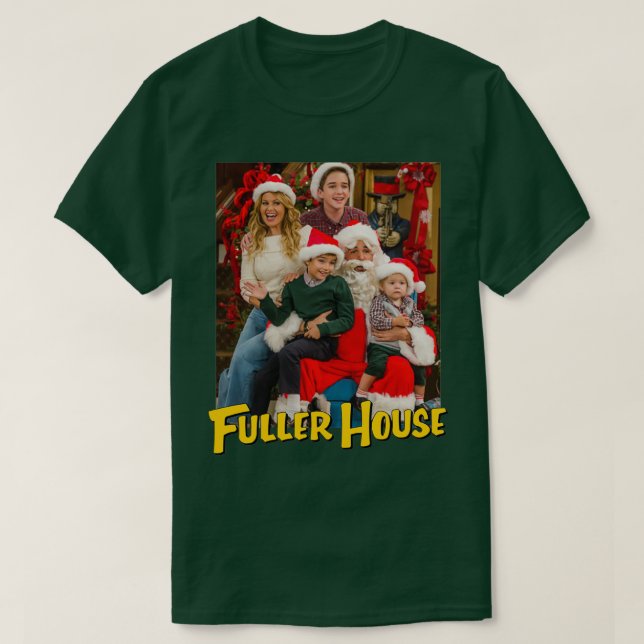 Fuller House Cast-Helgdagarna 1 T Shirt (Design framsida)