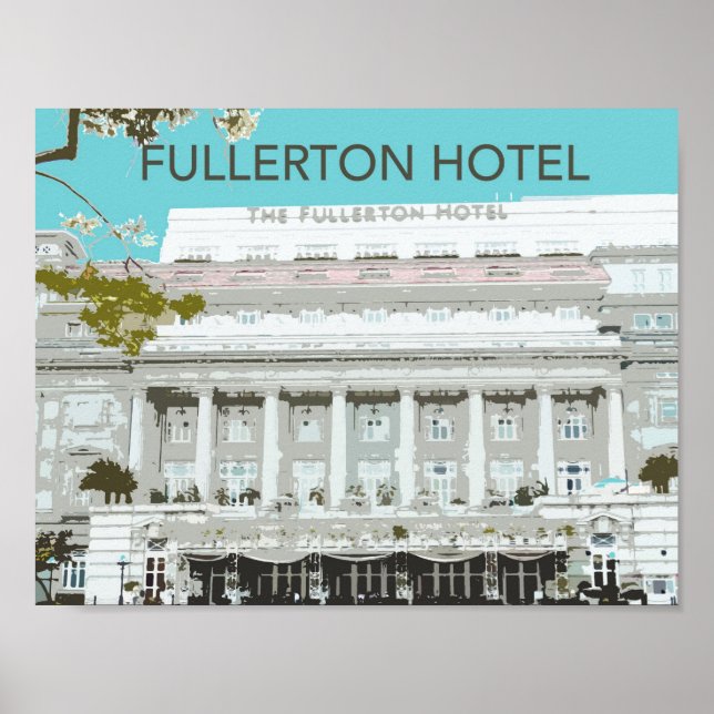 Fullerton Hotel Poster (Framsidan)