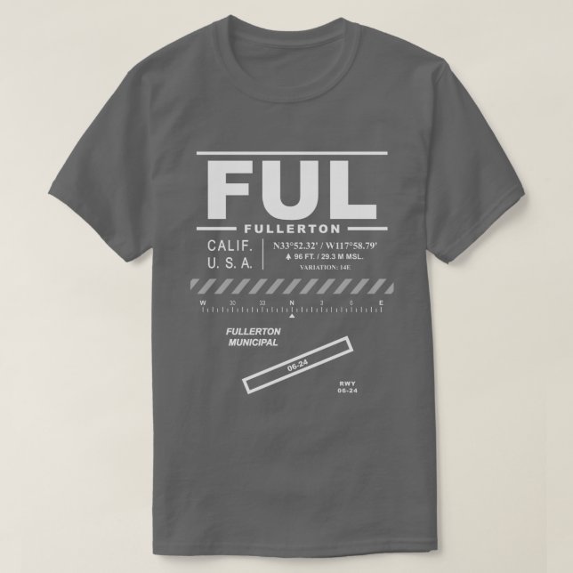 Fullerton Municipal Airport FUL T-Shirt (Design framsida)
